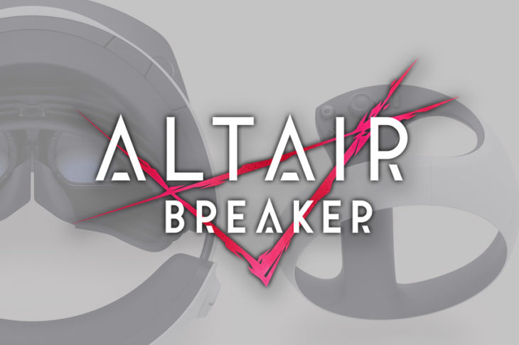 Altair Breaker - VR