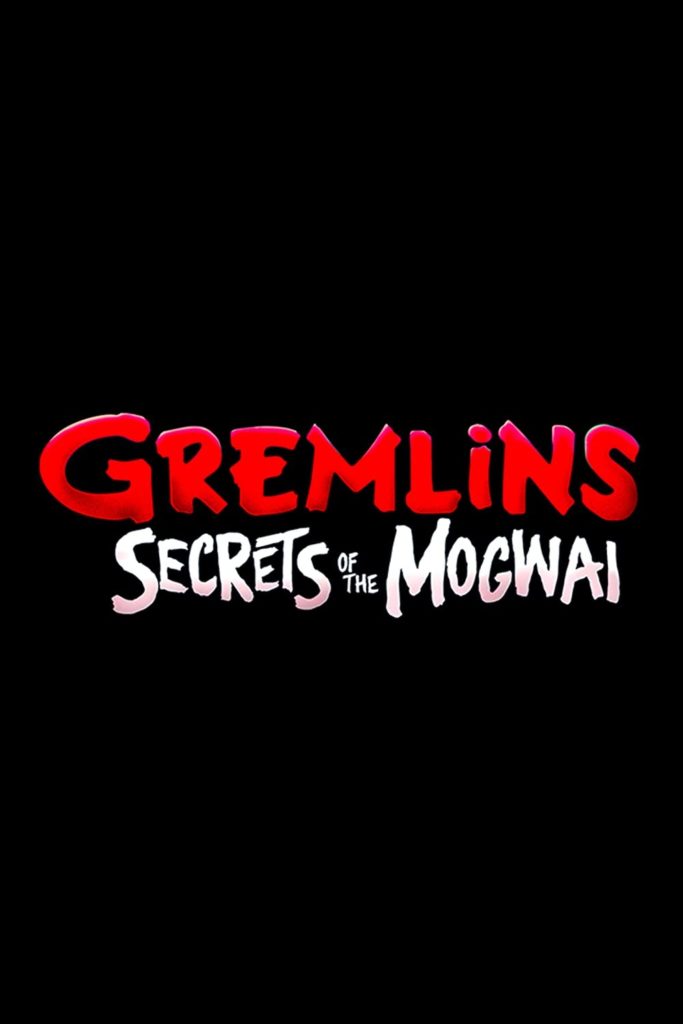 Gremlins : Secrets of the Mogwai, un premier trailer