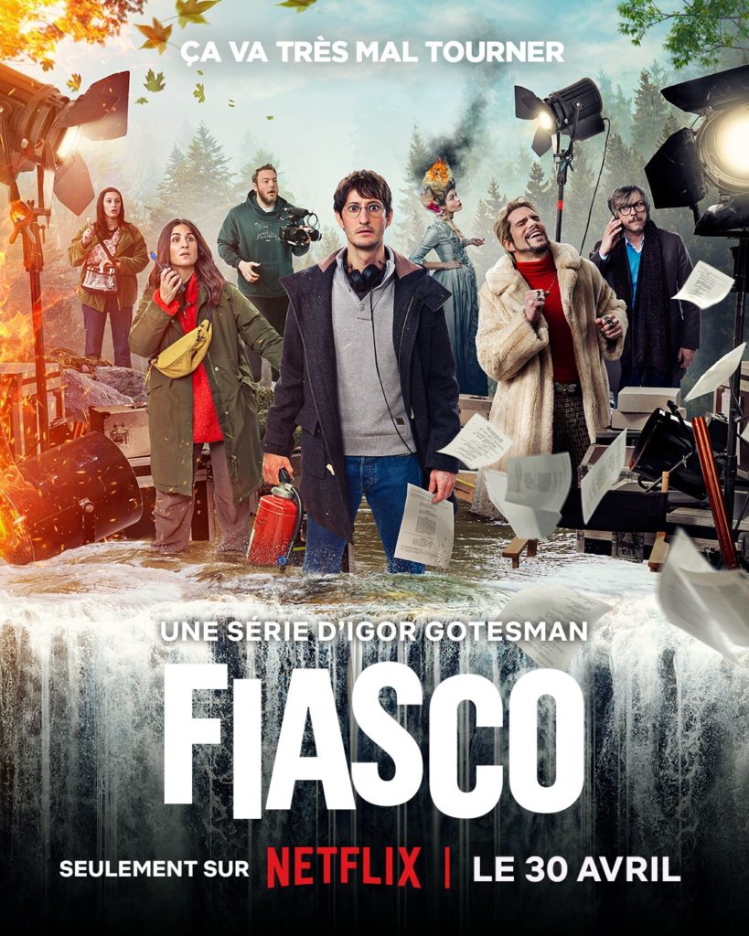 Fiasco : La série humoristique française arrive sur Netflix