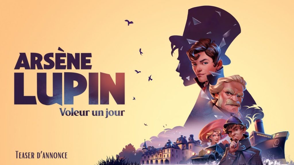 Arsène Lupin - Voleur un jour, enfin du gameplay, mais pas que